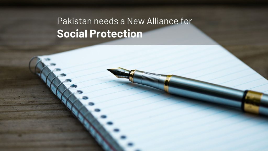 Pakistan needs a New Alliance for Social Protection